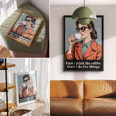 Poster Retro-Frau mit Kaffee und motivierendem Schriftzug