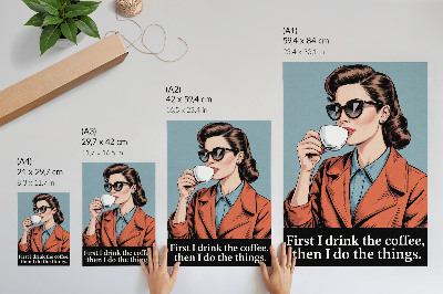 Poster Retro-Frau mit Kaffee – motivierender Schriftzug