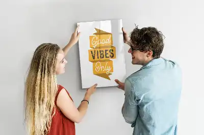 Magnettafel beschreibbar mit Motiv Nur gute Schwingungen