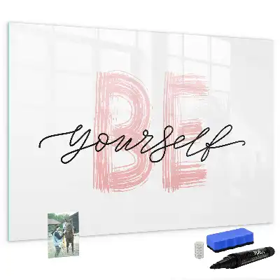 Schreib-Magnettafel mit dem Text Sei du selbst